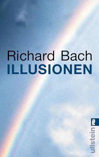 Illusionen: Die Abenteuer eines Messias wider Willen (0) von ULLSTEIN TASCHENBUCH
